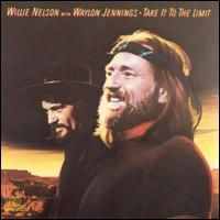 Willie Nelson - Take It To The Limit